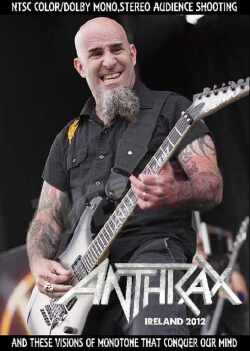 Anthrax アンスラックス/Ireland 2012