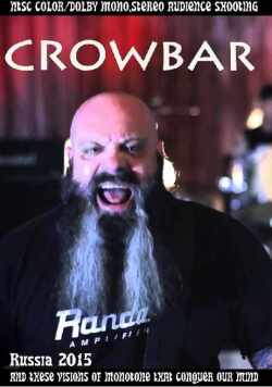 Crowbar クロウバー/Russia 2015