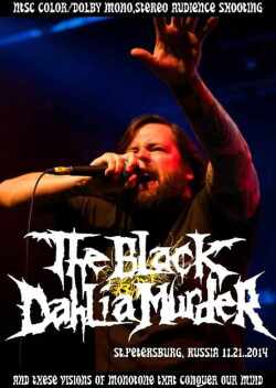 Black Dahlia Murder ブラック・ダリア・マーダー/Russia 2014