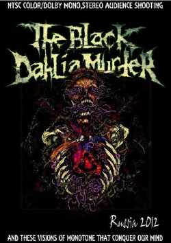 Black Dahlia Murder ブラック・ダリア・マーダー/Russia 2012