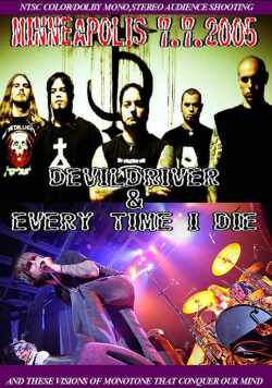 Devildriver Everytime I Die デヴィルドライヴァー/Minneapolis 2005