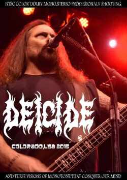Deicide ディーサイド/CO,USA 2015