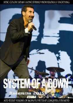 System of Down システム・オブ・ア・ダウン/Argentina 2015
