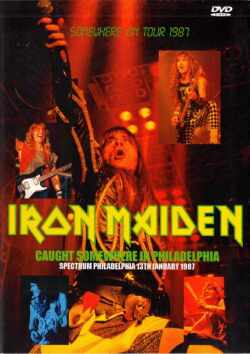 IRON MAIDEN/CAUGHT SOMEWHERE IN PHILADELPHIA