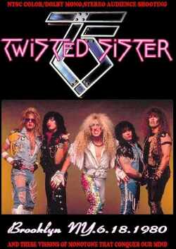 Twisted Sister トゥイステッド・シスター/New York,USA 1980