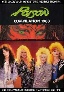 Poison ポイズン/New York & Oklahoma,USA 1988