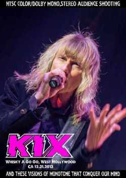 Kix キックス/California,USA 2013