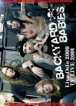 Backyard Babies バックヤード・ベイビーズ/Norway 2009