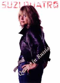 Suzi Quatro スージー・クアトロ/Russia 2008