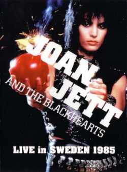 Joan Jett and Blackhearts ジョーン・ジェット/Sweden 1985