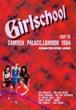 GIRLSCHOOL/CAMDEN PALACE,LONDON 1984