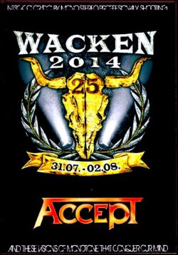Accept アクセプト/Wacken,Germany 2014