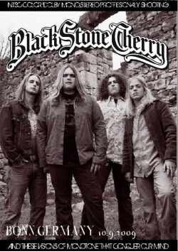 Black Stone Cherry ブラック・ストーン・チェリー/Germany 2009