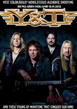 Y & T ワイ・アンド・ティー/Holland 2012