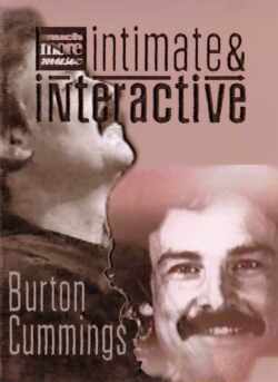 Burton Cummings バートン・カミングス/California,USA 1999 & more