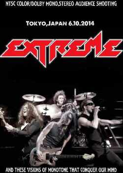 Extreme エクストリーム/Tokyo,Japan 6.10.2014