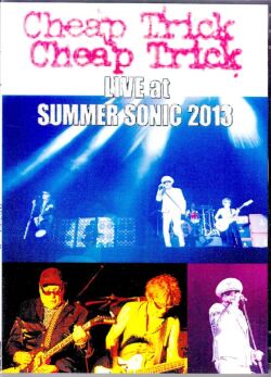 Cheap Trick チープ・トリック/Chiba,Japan 2013 & more