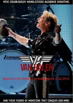 Van Halen ヴァン・ヘイレン/Indiana,USA 2012