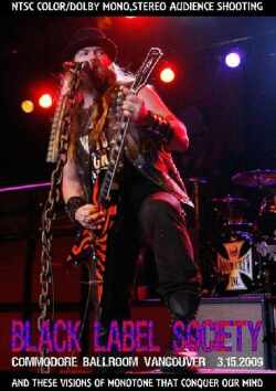 Black Label Society ブラック・レーベル・ソサイアティ/Canada 2009