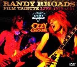 Randy Rhodes ランディ・ローズ/Film Live Tribute 1979-1981