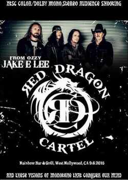Red Dragon Cartel レッド・ドラゴン・カーテル/CA,USA 2015