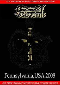 Ozzy Osbourne オジー・オズボーン/Pennsylvania 2008