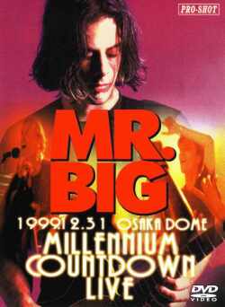 Mr.Big ミスター・ビッグ/Osaka,Japan 1999