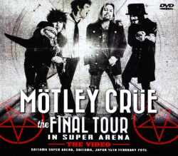Motley Crue モトリー・クルー/Saitama,Japan 2.15.2015 & more