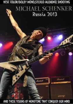 Michael Schenker マイケル・シェンカー/Russia 2013