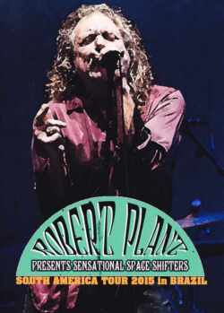Robert Plant ロバート・プラント/Brazil 2015