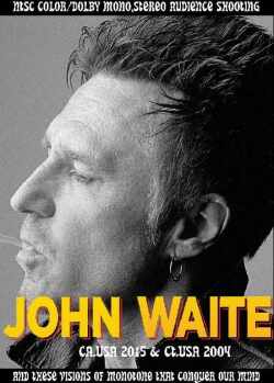 John Waite ジョン・ウェイト/CA,USA 2015 & more