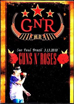 Guns N' Roses ガンズ・アンド・ローゼス/Brazil 2010