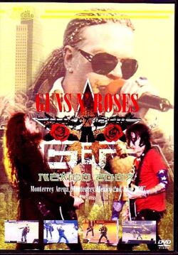 Guns N' Roses ガンズ・アンド・ローゼス/Mexico 2007