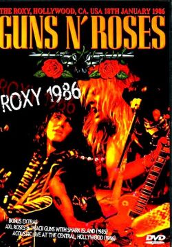 Guns N' Roses ガンズ・アンド・ローゼス/California 1986