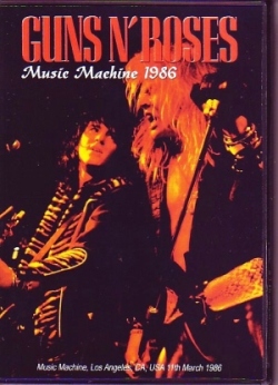 Guns N' Roses ガンズ・アンド・ローゼズ/California 1986 & more