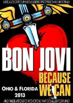 Bon Jovi ボン・ジョヴィ/Ohio,USA 2013 & more