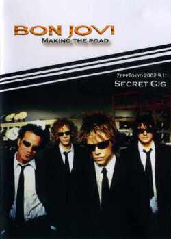 Bon Jovi ボン・ジョヴィ/Zepp Tokyo 2002 Secret Gig