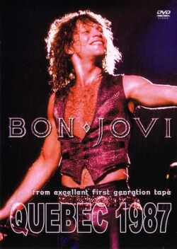 Bon Jovi ボン・ジョヴィ/Quebec,Canada 1987