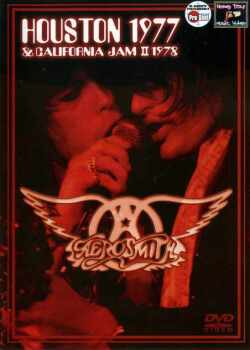 Aerosmith エアロスミス/Huston 1977 & California 1978