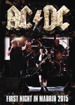 AC/DC エーシー・ディーシー/Spain 2015