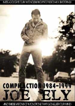 Joe Ely ジョー・イーリー/Compilation 1984-1999