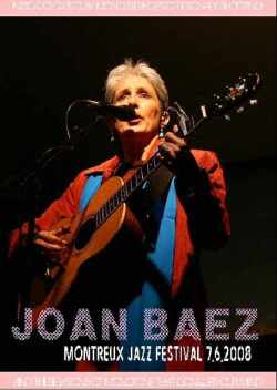 Joan Baez ジョーン・バエズ/Montreux Jazz Festival 2008