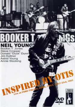 Neil Young Booker T & MG's/Italy 1993 & Bob Fest