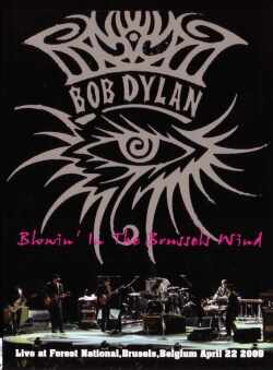 Bob Dylan ボブ・ディラン/Brusels,Belgium 2009