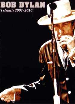 Bob Dylan ボブ・ディラン/Telecasts 2001-2010
