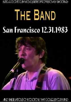 Band The ザ・バンド/California,USA 1983