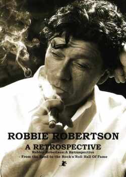 Robbie Robertson ロビー・ロバートソン/Documentary
