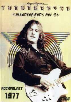 Roger Mcguinn Thunderbyrd/Rockpalast 1977