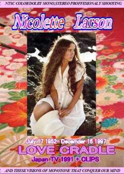 Nicolette Larson ニコレット・ラーソン/Japan 1991& Clips