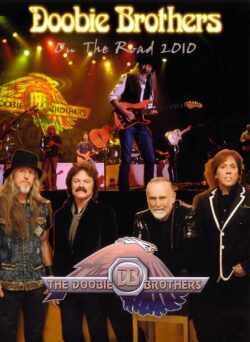 Doobie Brothers ドゥービー・ブラザーズ/Florida,USA 2010 & more
